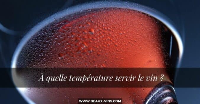 At what temperature to serve wine