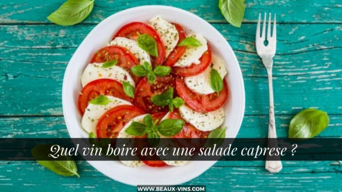 What wine to drink with a caprese salad