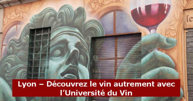 blog vins beaux-vins Lyon universite du vin croix rousse deambulation gourmande